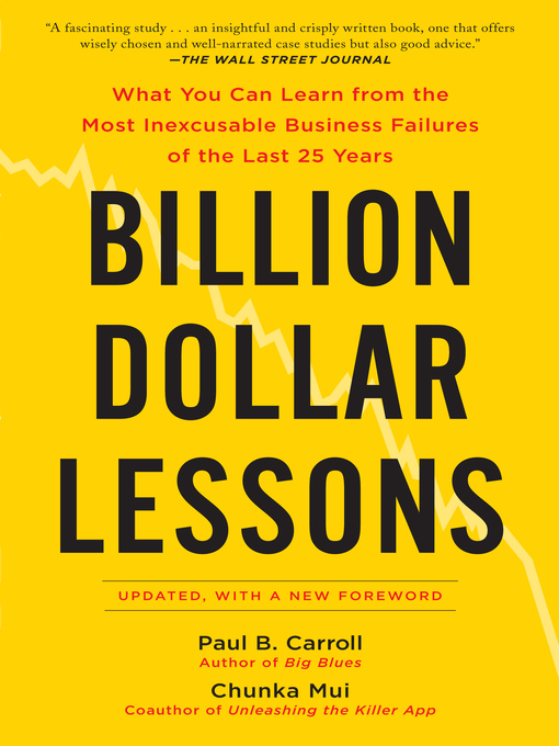 Title details for Billion Dollar Lessons by Paul B. Carroll - Available
